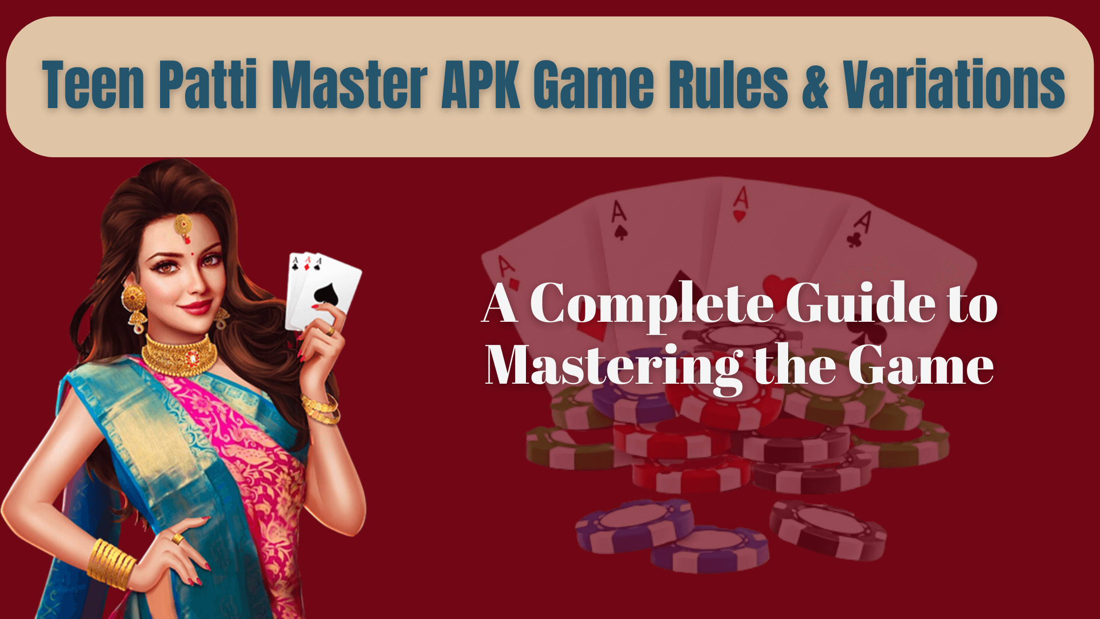 Teen Patti Master APK Game Rules & Variations